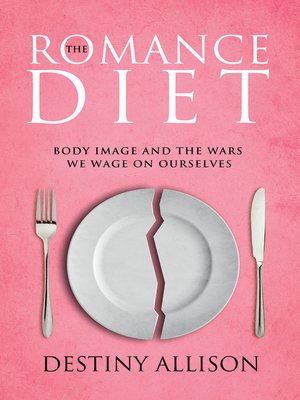 cover image of The Romance Diet